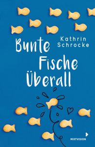 Cover Kathrin Schrocke: Bunte Fische überall