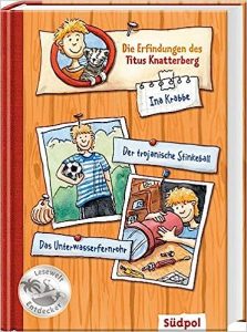 Cover Ina Krabbe: Die Erfindungen des Titus Knatterberg