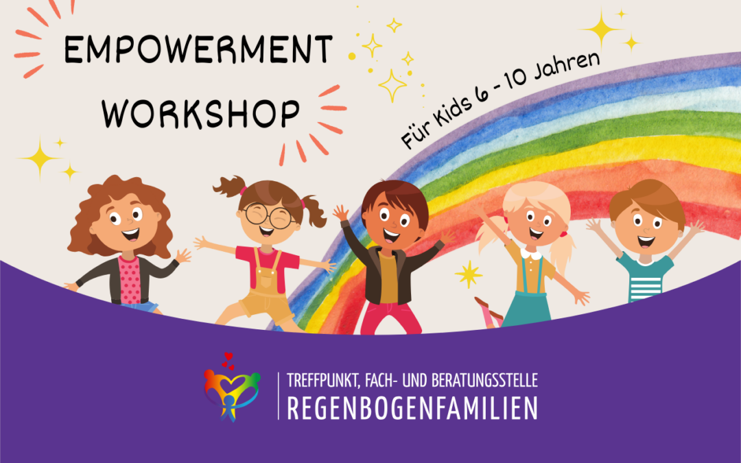 Empowerment Workshop 13. April für Kinder aus REgenbogenfamilien im Alter von 6 bis 10