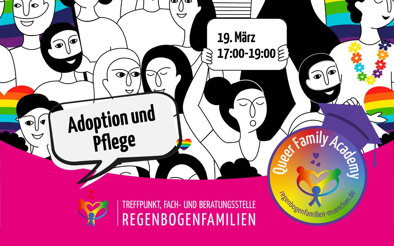 Queer Family Academy - 19. März: Adoption und Pflege